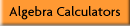 Algebra Calculators